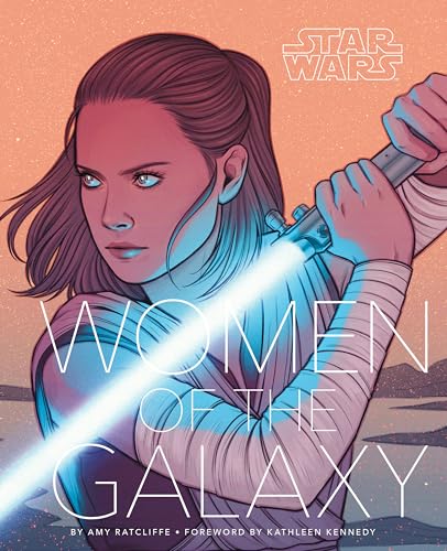 Abrams & Chronicle Books Wars: Women of the Galaxy 66315 mehrfarbig: (Star Wars Character Encyclopedia, Art of Star Wars, SciFi Gifts for Women) von Chronicle Books