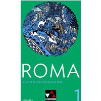 Roma A Abenteuergeschichten 1 von Buchner, C.C.