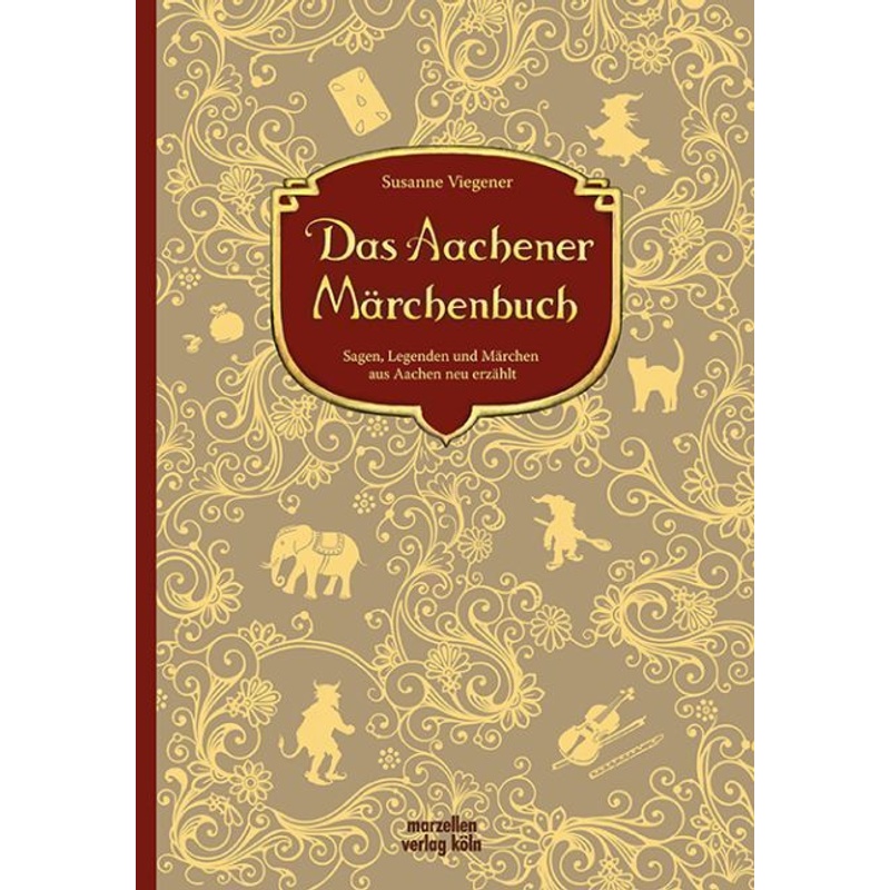 Das Aachener Märchenbuch von Marzellen