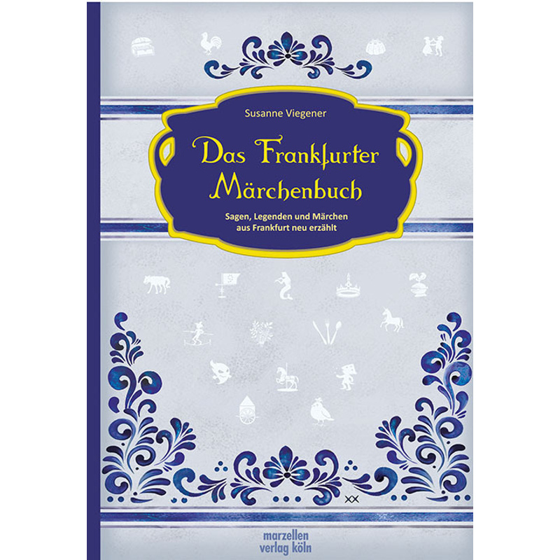 Das Frankfurter Märchenbuch von Marzellen