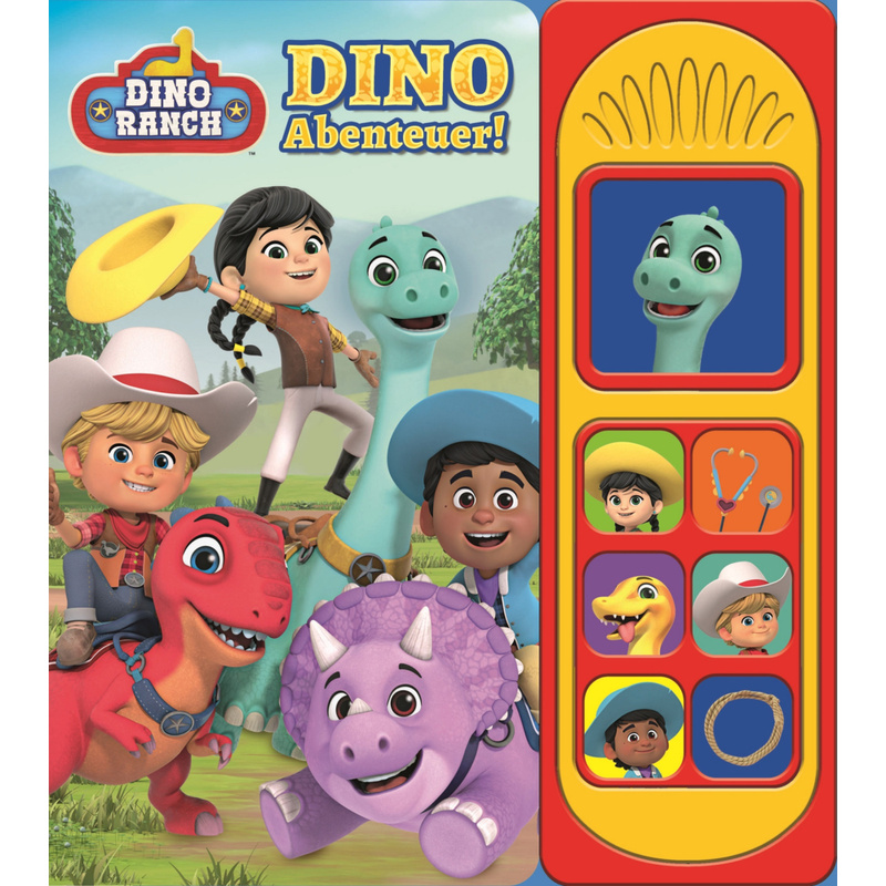 Dino Ranch - Dino-Abenteuer! - Soundbuch - Pappbilderbuch mit 7 dinotastischen Geräuschen von Phoenix International Publications