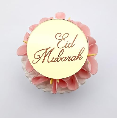 EID Mubarak Cupcake-Topper mit Gravur – Iftar Party Cupcake Topper – Ramadan Kareem Cupcake Topper – Acryl Spiegel Kuchen Topper – 6 Stück von 3 LITTLE DESSERTS