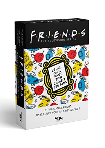 Friends - Le jeu où il faut bien choisir SES amis