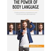 The Power of Body Language von 50Minutes.com