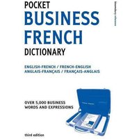 Pocket Business French Dictionary 3ED (Large Print) von Bloomsbury USA