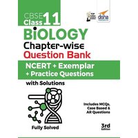 CBSE Class 11 Biology Chapter-wise Question Bank - NCERT + Exemplar + Practice Questions with Solutions - 3rd Edition von AIETS Com Pvt Ltd