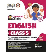 Olympiad Champs English Class 5 with Chapter-wise Previous 10 Year (2013 - 2022) Questions 5th Edition | Complete Prep Guide with Theory, PYQs, Past & von AIETS Com Pvt Ltd