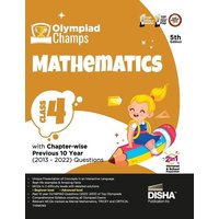 Olympiad Champs Mathematics Class 4 with Chapter-wise Previous 10 Year (2013 - 2022) Questions 5th Edition | Complete Prep Guide with Theory, PYQs, Pa von AIETS Com Pvt Ltd