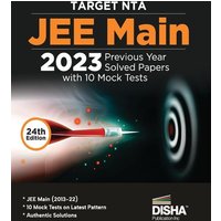 TARGET NTA JEE Main 2023 - 10 Previous Year Solved Papers with 10 Mock Tests 24th Edition | Physics, Chemistry, Mathematics - PCM | Optional Questions von AIETS Com Pvt Ltd