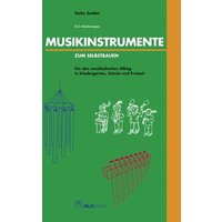 Musikinstrumente zum Selbstbauen von ALS-Verlag