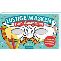 ARSEDITION 12196 Lustige Masken: zum Ausmalen: Zum Ausmalen | 20 formgestanzte Masken zum Heraustrennen und Anmalen für den Kindergeburtstag von ARS EDITION