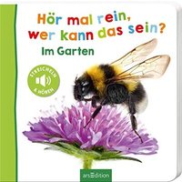 ARSEDITION 133500 Hör mal rein, wer kann das sein? - Im Garten: Streicheln und hören von ARS EDITION