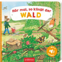 ARSEDITION 134280 Hör mal, so klingt der Wald von ARS EDITION