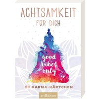 ARSEDITION 134789 Achtsamkeit für dich: 50 Karma-Kärtchen ARSEDITION 134789 Achtsamkeit für dich: 50 Karma-Kärtchen von ARS EDITION