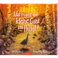 ARSEDITION 134800 Was macht die kleine Gans im Herbst? ARSEDITION 134800 Was macht die kleine Gans im Herbst? von ARS EDITION