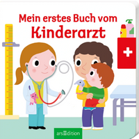 ARSEDITION 134805 Mein erstes Buch vom Kinderarzt von ARS EDITION