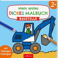 ARSEDITION 135025 Mein erstes dickes Malbuch ab 2 – Baustelle ARSEDITION 135025 Mein erstes dickes Malbuch ab 2 – Baustelle von ARS EDITION