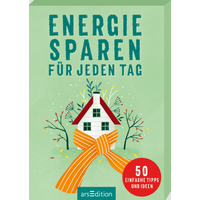 ARSEDITION 135297 Energiesparen für jeden Tag - 50 einfache Tipps und Ideen von ARS EDITION