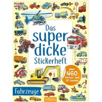 ARSEDITION 135905 Das superdicke Stickerheft – Fahrzeuge von ARS EDITION