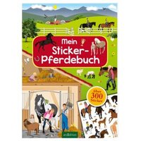 ARSEDITION 978-3-8458-1326-4 Mein Sticker-Pferdebuch ARSEDITION 978-3-8458-1326-4 Mein Sticker-Pferdebuch von ARS EDITION