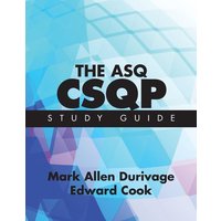 The ASQ CSQP Study Guide von ASQ Quality Press