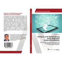 Analyse und Optimierung eines digitalen Unterrichtsobjekts von AV Akademikerverlag