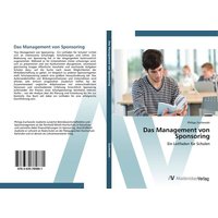 Das Management von Sponsoring von AV Akademikerverlag