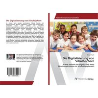 Die Digitalisierung von Schulbüchern von AV Akademikerverlag