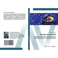 Europa als Lernfeld von AV Akademikerverlag