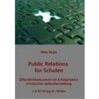 Public Relations für Schulen von AV Akademikerverlag