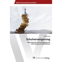 Schulverweigerung von AV Akademikerverlag