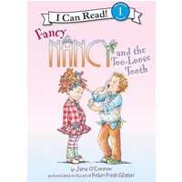 Fancy Nancy and the Too-Loose Tooth von Abdo Publishing Company