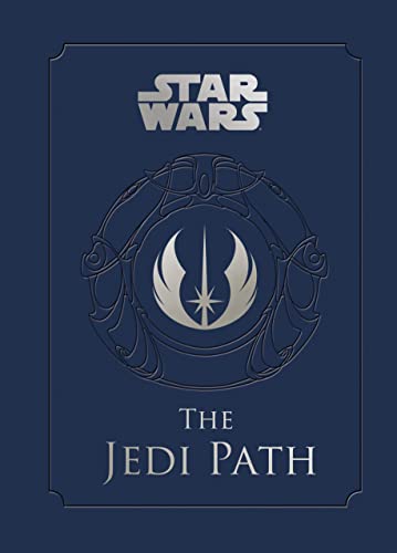 The Jedi Path:a Manual for Studen: A Manual for Students of the Force (Star Wars) von Chronicle Books