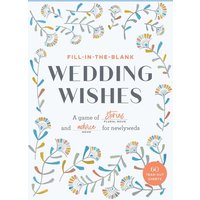 Fill-In-The-Blank Wedding Wishes von Abrams & Chronicle