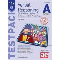 11+ Verbal Reasoning Year 4/5 GL & Other Styles Testpack A Papers 1-4 von Accelerated Education Publications Ltd