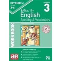 KS2 Spelling & Vocabulary Workbook 3 von Accelerated Education Publications Ltd