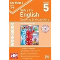 KS2 Spelling & Vocabulary Workbook 5 von Accelerated Education Publications Ltd