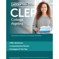 CLEP College Algebra von Accepted, Inc.