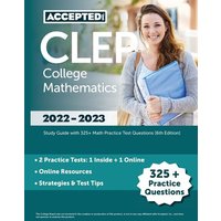 CLEP College Mathematics 2022-2023 von Accepted, Inc.