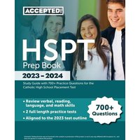 HSPT Prep Book 2023-2024 von Accepted, Inc.