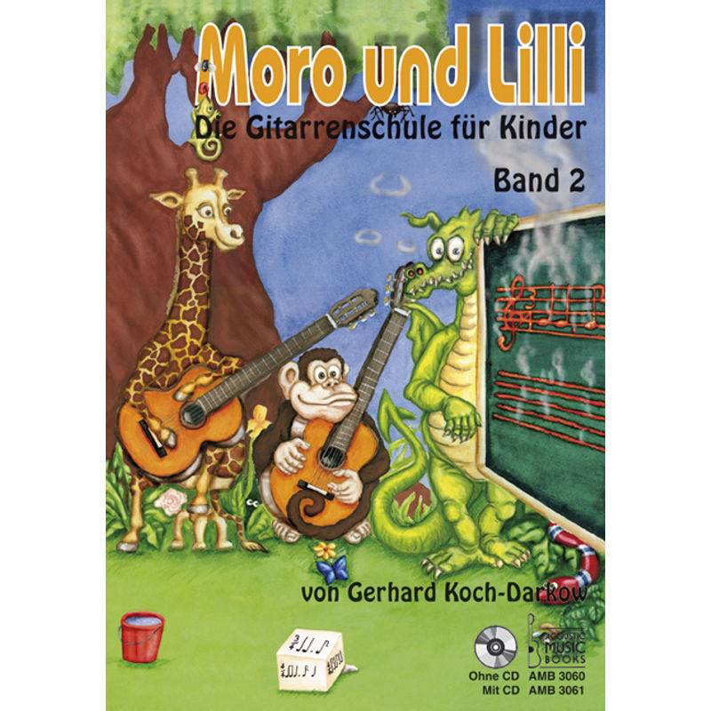Moro und Lilli.Bd.2 von Acoustic Music Books