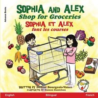 Sophia and Alex Shop for Groceries von Advance Books LLC