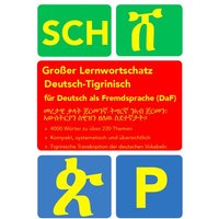 Großer Lernwortschatz Deutsch-Tigrinisch für Deutsch als Fremdsprache von Afghanistik-Social-Business Verlag