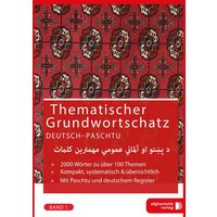 Grundwortschatz Deutsch - Afghanisch / Paschtu 01 von Afghanistik-Social-Business Verlag