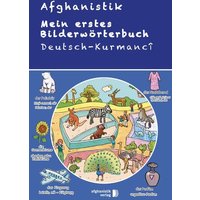 Mein erstes Bilderwörterbuch Deutsch - Kurdisch Kurmanci von Afghanistik-Social-Business Verlag