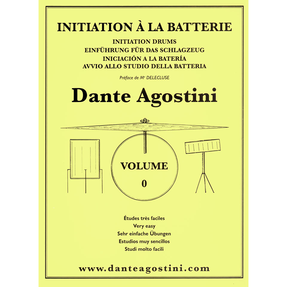 Dante Agostini Methode de Batterie Vol. 0 - Initiation Lehrbuch von Dante Agostini