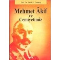 Mehmet Akif ve Cemiyetimiz von Akcag Basim Yayim Pazarlama