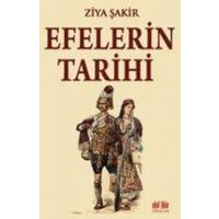 Efelerin Tarihi von Akil Fikir Yayinlari