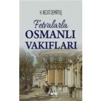 Fetvalarla Osmanli Vakiflari von Akil Fikir Yayinlari