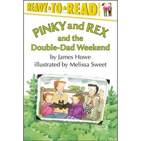 Pinky and Rex and the Double-Dad Weekend von Aladdin Paperbacks